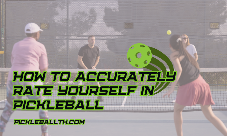 Step-by-step: how to rate yourself in pickleball
