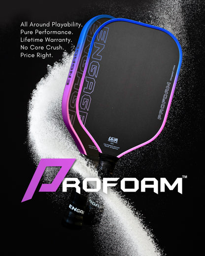 NEW. ProFoam. | High Density Foam Core Performance.
